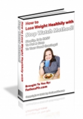 Product picture How to Lose Weight Healthy with Stop Watch Method! 